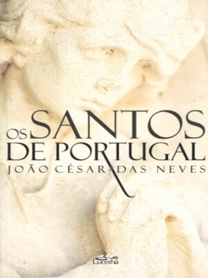 cover image of Os Santos de Portugal--2ª Edição